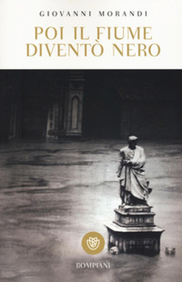 Poi il fiume diventò nero - Librerie.coop Poi il fiume diventò nero - Librerie.coop