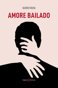 Amore Bailado - Librerie.coop