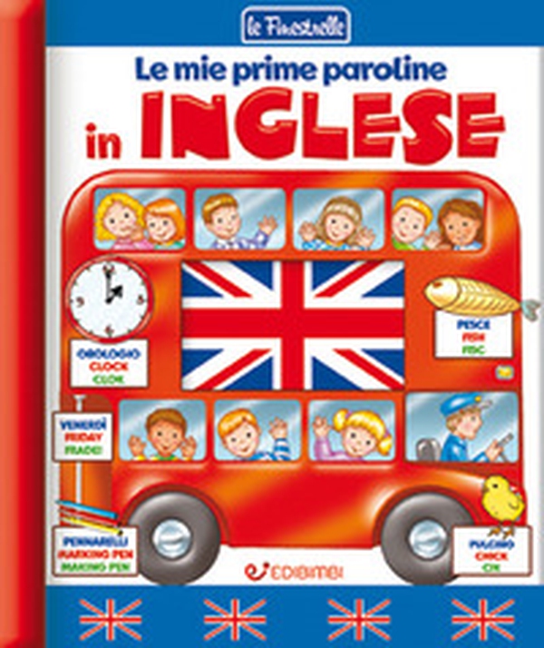 Le mie prime paroline in inglese - Librerie.coop Le mie prime paroline in inglese - Librerie.coop