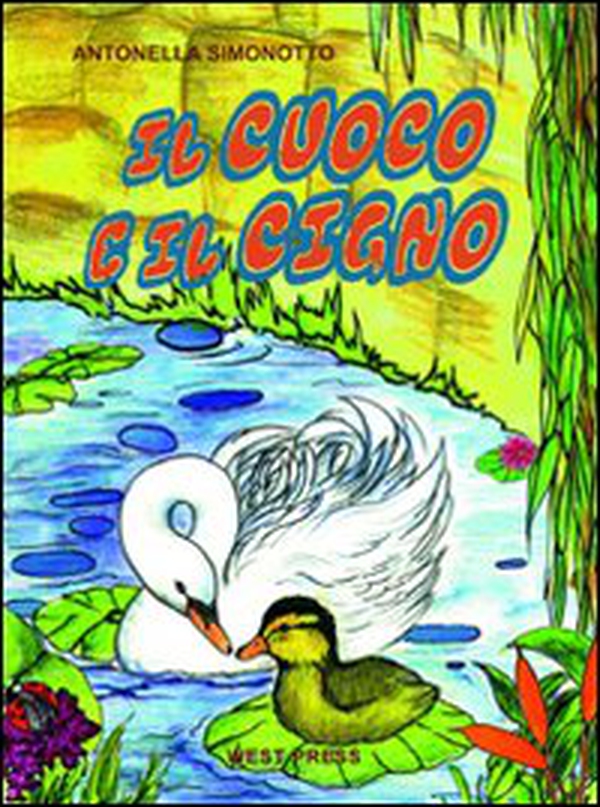 Il cuoco e il cigno - Librerie.coop Il cuoco e il cigno - Librerie.coop