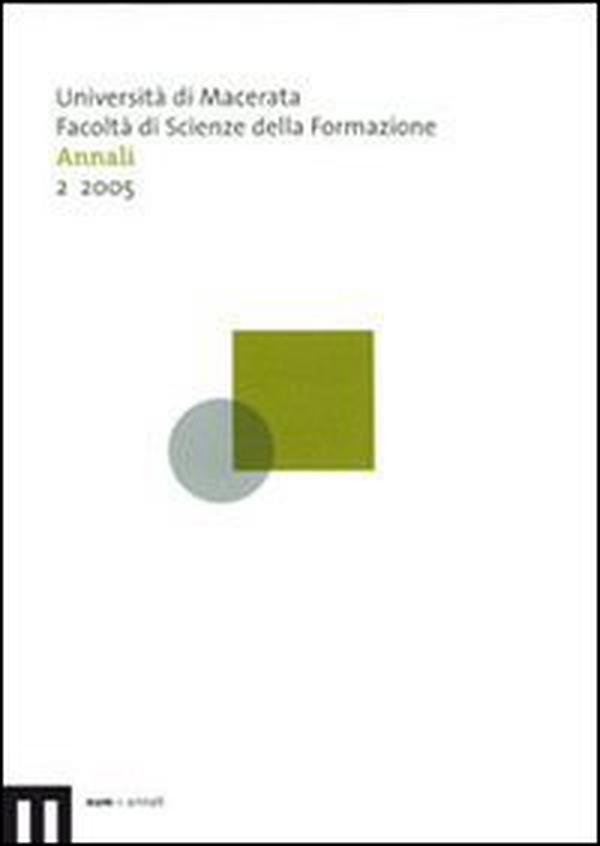 Annali della Facoltà di scienze della formazione dell'Università di Macerata - Vol. 2 - Librerie.coop Annali della Facoltà di scienze della formazione dell'Università di Macerata - Vol. 2 - Librerie.coop
