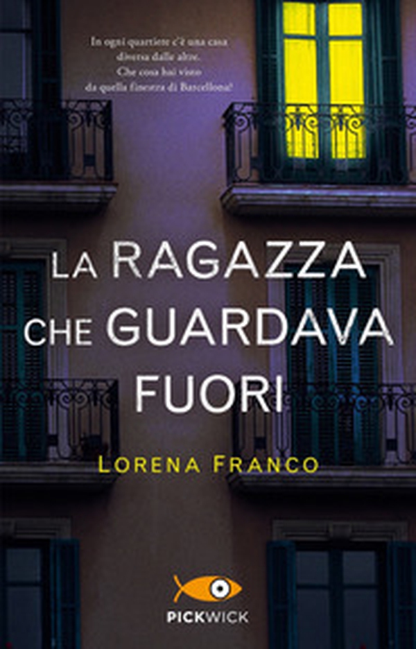 La ragazza che guardava fuori - Librerie.coop La ragazza che guardava fuori - Librerie.coop
