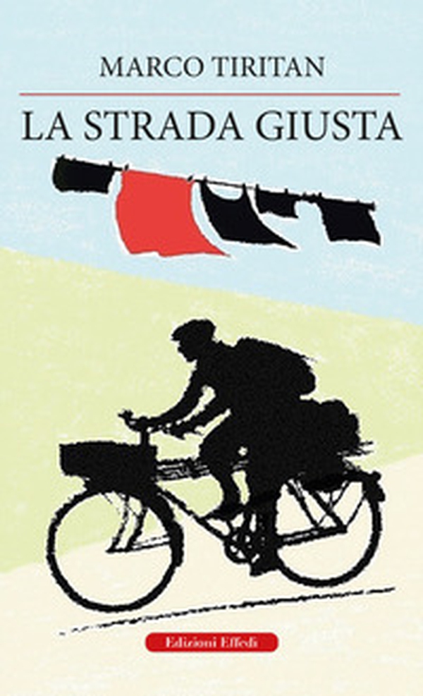 La strada giusta - Librerie.coop La strada giusta - Librerie.coop
