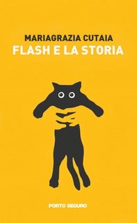 Flash e la storia - Librerie.coop