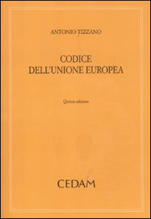 Codice dell'Unione Europea - Librerie.coop Codice dell'Unione Europea - Librerie.coop