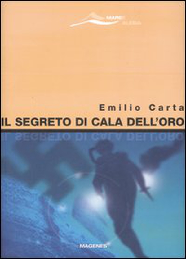 Il segreto di Cala dell'Oro - Librerie.coop Il segreto di Cala dell'Oro - Librerie.coop