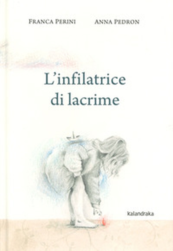 L'infilatrice di lacrime - Librerie.coop L'infilatrice di lacrime - Librerie.coop