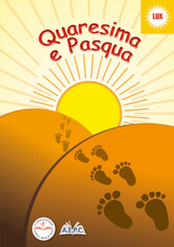 Quaresima e Pasqua - Librerie.coop Quaresima e Pasqua - Librerie.coop