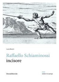 Raffaello Schiaminossi incisore - Librerie.coop