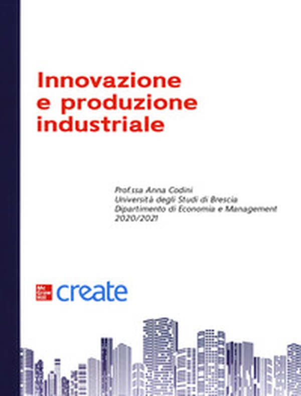 Innovazione e produzione industriale - Librerie.coop Innovazione e produzione industriale - Librerie.coop