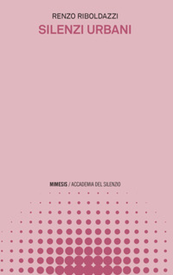 Silenzi urbani - Librerie.coop Silenzi urbani - Librerie.coop