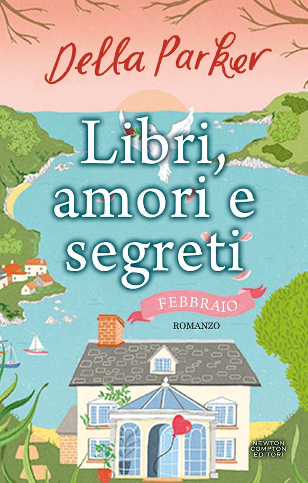 Libri, amori e segreti. Febbraio - Librerie.coop Libri, amori e segreti. Febbraio - Librerie.coop