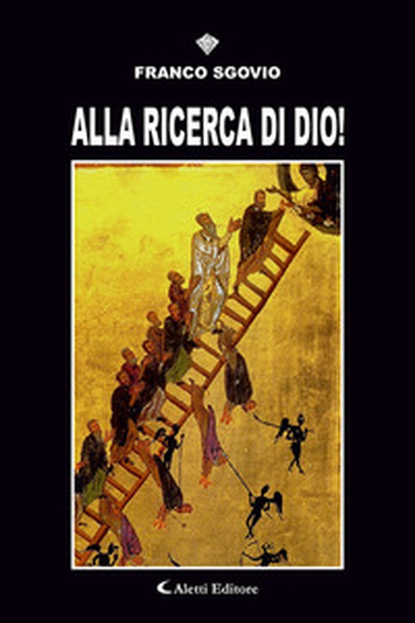 Alla ricerca di Dio! - Librerie.coop Alla ricerca di Dio! - Librerie.coop