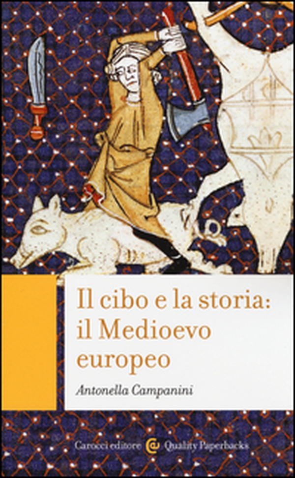 Il cibo e la storia: il Medioevo europeo - Librerie.coop Il cibo e la storia: il Medioevo europeo - Librerie.coop