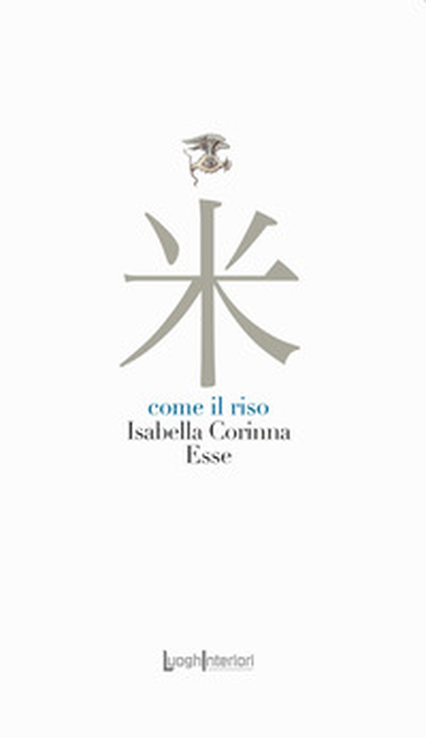 Come il riso - Librerie.coop Come il riso - Librerie.coop