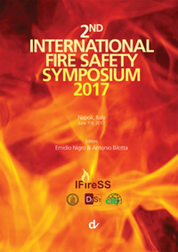 2nd International Fire Safety Symposium 2017 (Napoli, 7-9 giugno 2017) - Librerie.coop 2nd International Fire Safety Symposium 2017 (Napoli, 7-9 giugno 2017) - Librerie.coop