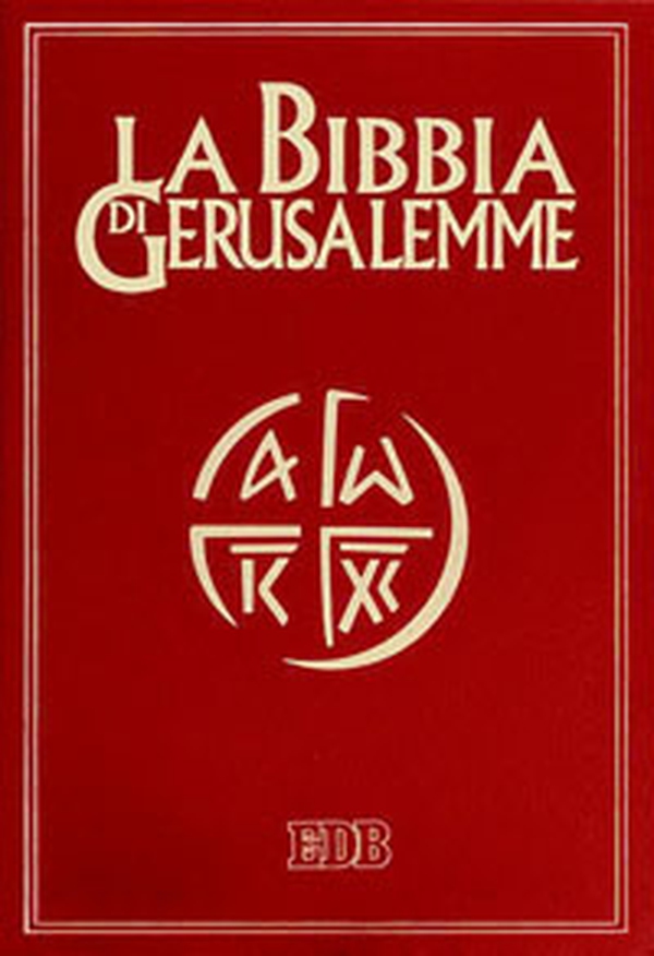 La Bibbia di Gerusalemme - Librerie.coop La Bibbia di Gerusalemme - Librerie.coop