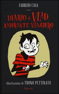 Diario di Vlad, aspirante vampiro - Librerie.coop