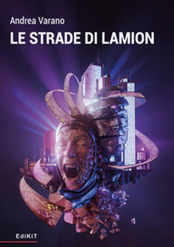 Le strade di Lamion - Librerie.coop Le strade di Lamion - Librerie.coop