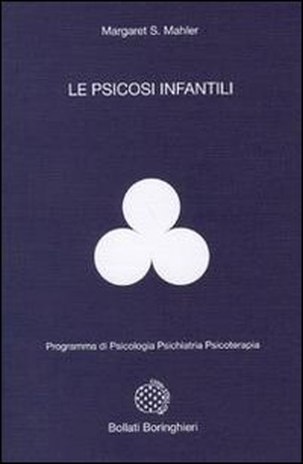 Le psicosi infantili - Librerie.coop Le psicosi infantili - Librerie.coop