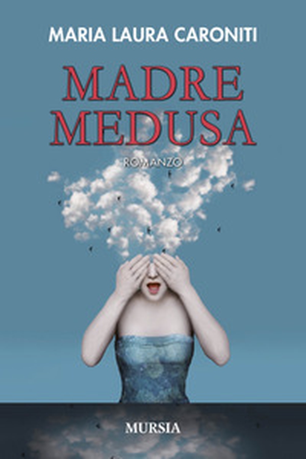 Madre Medusa - Librerie.coop Madre Medusa - Librerie.coop
