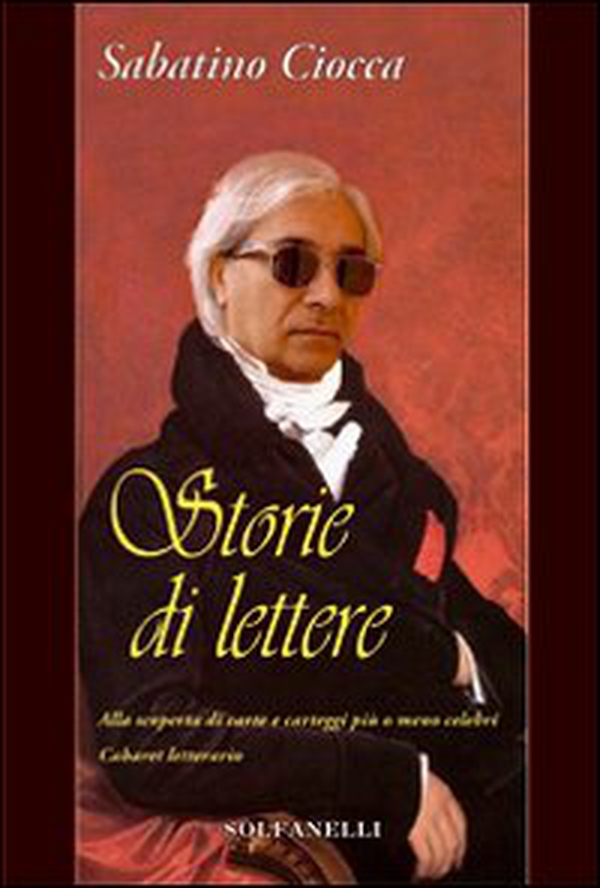 Storie di lettere. Alla scoperta di carte e carteggi più o meno celebri - Librerie.coop Storie di lettere. Alla scoperta di carte e carteggi più o meno celebri - Librerie.coop