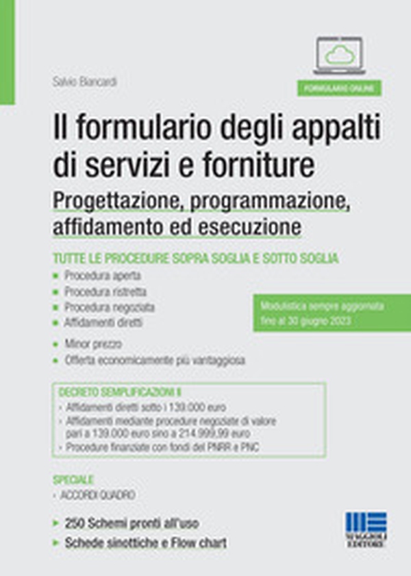 Il formulario degli appalti di servizi e forniture. Progettazione, programmazione, affidamento ed esecuzione - Librerie.coop Il formulario degli appalti di servizi e forniture. Progettazione, programmazione, affidamento ed esecuzione - Librerie.coop