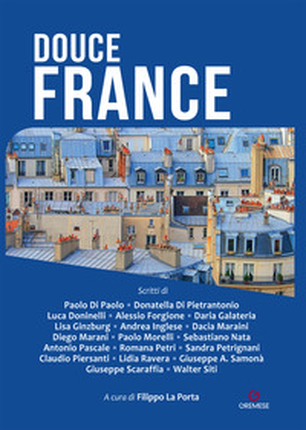 Douce France - Librerie.coop Douce France - Librerie.coop