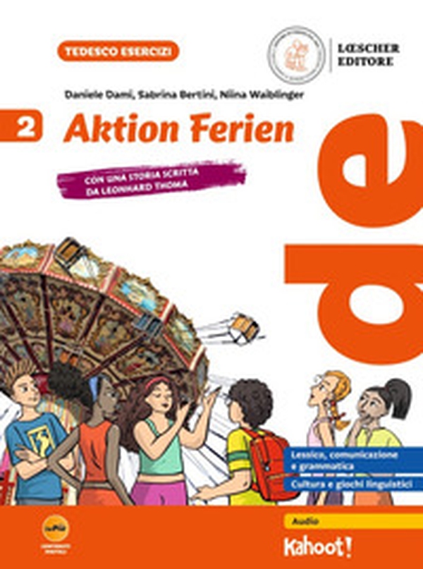 Aktion Ferien. Per la Scuola media - Vol. 2 - Librerie.coop Aktion Ferien. Per la Scuola media - Vol. 2 - Librerie.coop