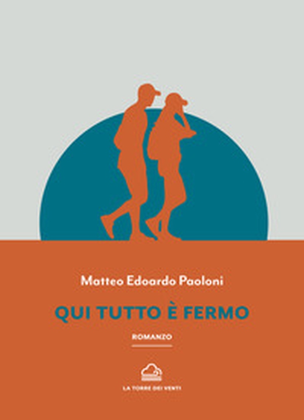 Qui tutto è fermo - Librerie.coop Qui tutto è fermo - Librerie.coop