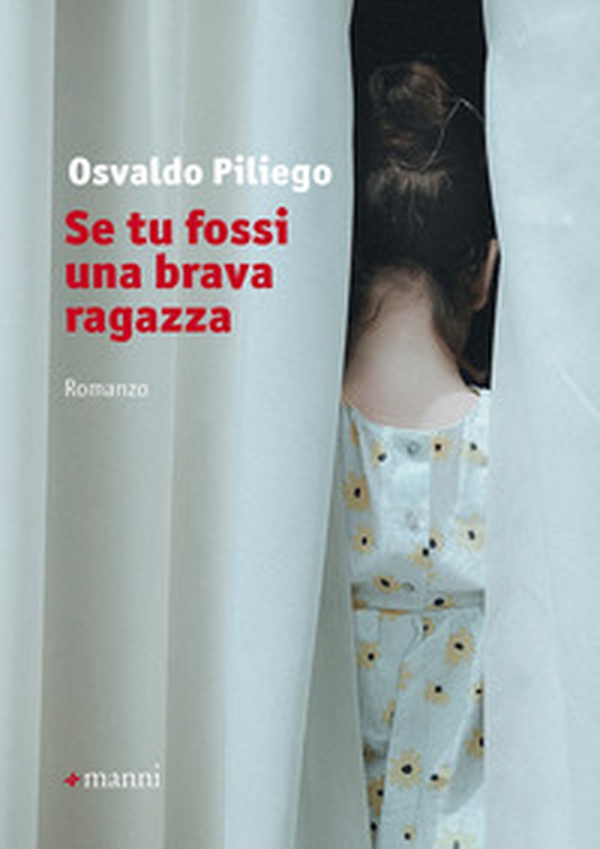 Se tu fossi una brava ragazza - Librerie.coop Se tu fossi una brava ragazza - Librerie.coop