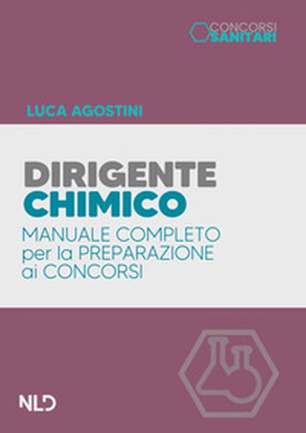 Dirigente chimico. Manuale per il concorso - Librerie.coop Dirigente chimico. Manuale per il concorso - Librerie.coop