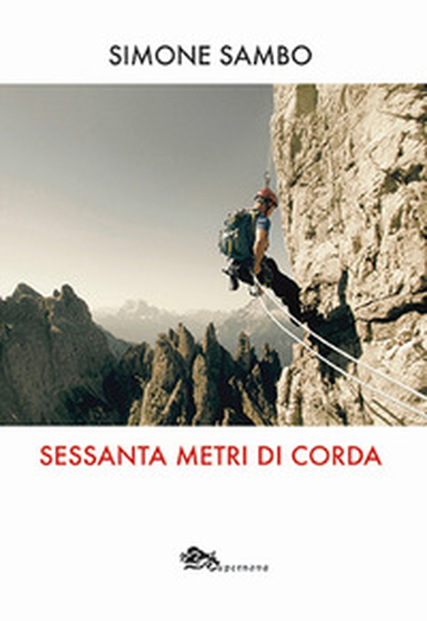 Sessanta metri di corda - Librerie.coop Sessanta metri di corda - Librerie.coop