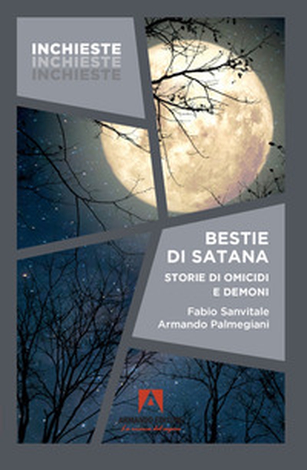Bestie di Satana. Storie di omicidi e demoni - Librerie.coop Bestie di Satana. Storie di omicidi e demoni - Librerie.coop