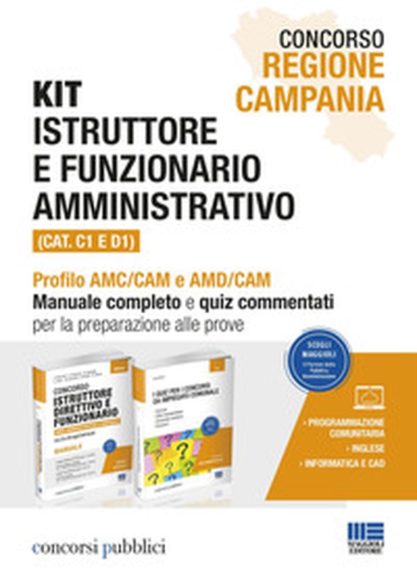 Concorso Regione Campania. Kit istruttore e funzionario amministrativo (Cat. C1 e D1). Profilo AMC/CAM e AMD/CAM. Manuale completo e quiz commentati per la preparazione alle prove - Librerie.coop Concorso Regione Campania. Kit istruttore e funzionario amministrativo (Cat. C1 e D1). Profilo AMC/CAM e AMD/CAM. Manuale completo e quiz commentati per la preparazione alle prove - Librerie.coop