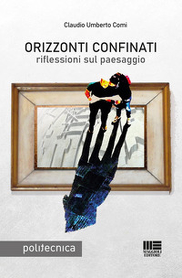 Orizzonti confinati - Librerie.coop Orizzonti confinati - Librerie.coop