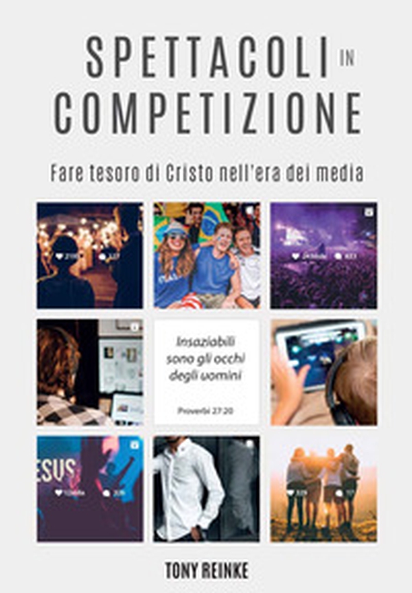 Spettacoli in competizione. Fare tesoro di Cristo nell'era dei media - Librerie.coop Spettacoli in competizione. Fare tesoro di Cristo nell'era dei media - Librerie.coop