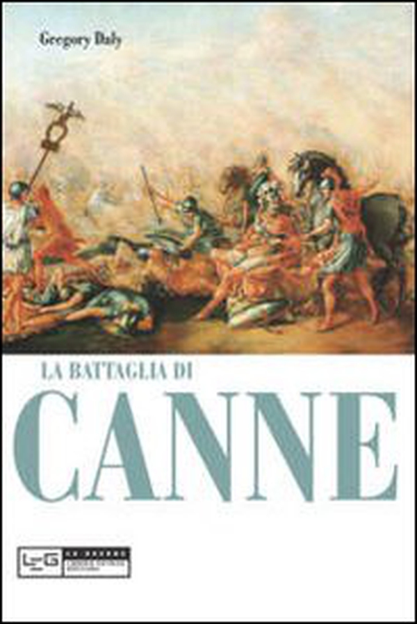 La battaglia di Canne - Librerie.coop La battaglia di Canne - Librerie.coop