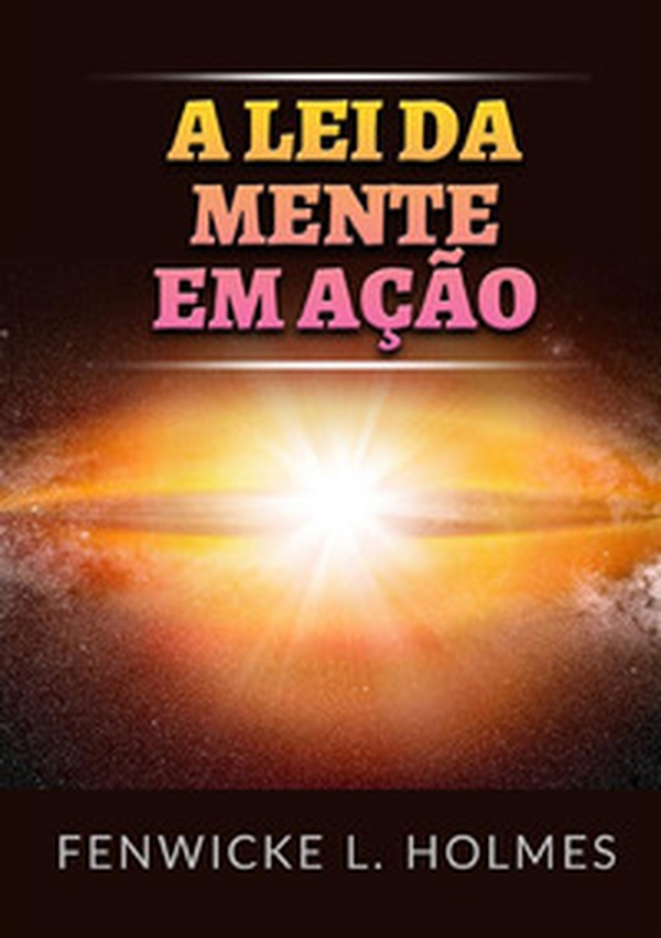 a lei da mente em ação - Librerie.coop a lei da mente em ação - Librerie.coop