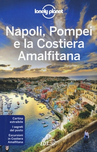 Napoli, Pompei e la Costiera Amalfitana. Con carta estraibile - Librerie.coop