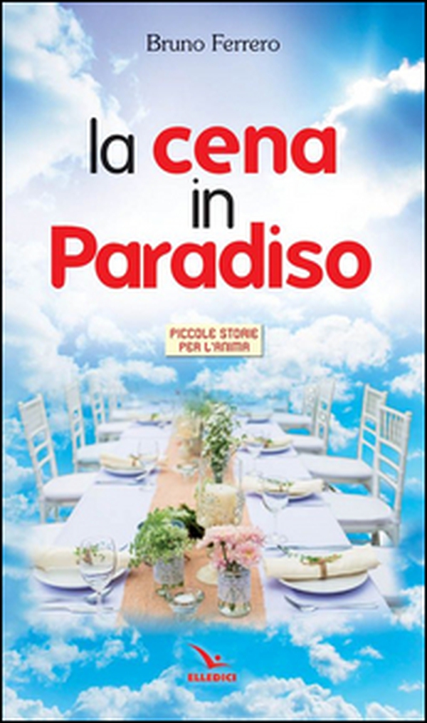 Cena in paradiso - Librerie.coop Cena in paradiso - Librerie.coop