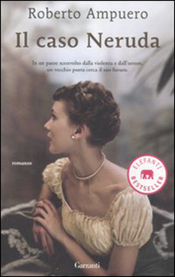 Il caso Neruda - Librerie.coop Il caso Neruda - Librerie.coop