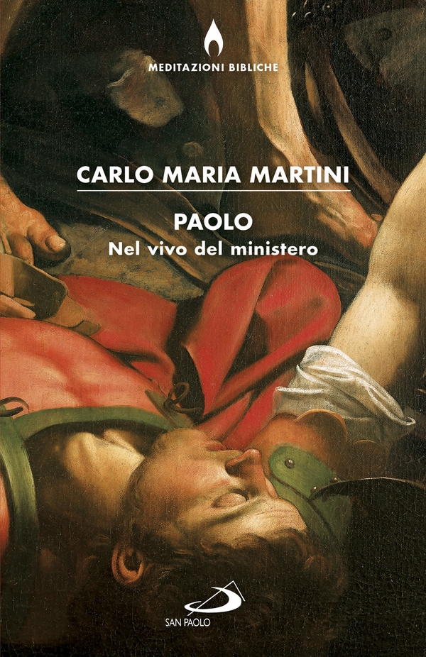 Paolo. Nel vivo del ministero - Librerie.coop Paolo. Nel vivo del ministero - Librerie.coop