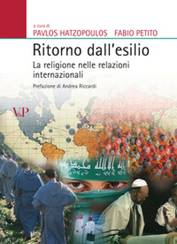 Ritorno dall'esilio. La religione nelle relazioni internazionali - Librerie.coop Ritorno dall'esilio. La religione nelle relazioni internazionali - Librerie.coop