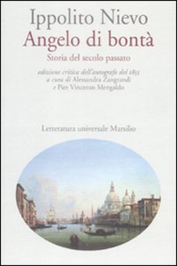 Angelo di bontà. Storia del secolo passato dell'autografo del 1855 - Librerie.coop Angelo di bontà. Storia del secolo passato dell'autografo del 1855 - Librerie.coop