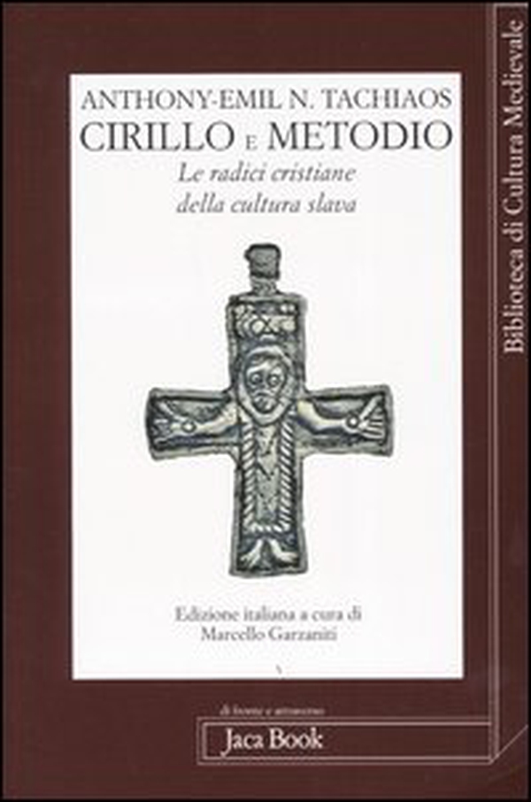 Cirillo e Metodio. Le radici cristiane della cultura slava - Librerie.coop Cirillo e Metodio. Le radici cristiane della cultura slava - Librerie.coop