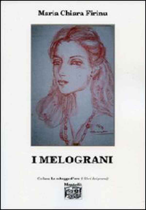 I melograni - Librerie.coop I melograni - Librerie.coop