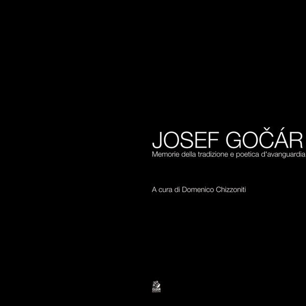 JOSEF GOCÁR Memoria della tradizione e poetica d'avanguardia - Librerie.coop JOSEF GOCÁR Memoria della tradizione e poetica d'avanguardia - Librerie.coop