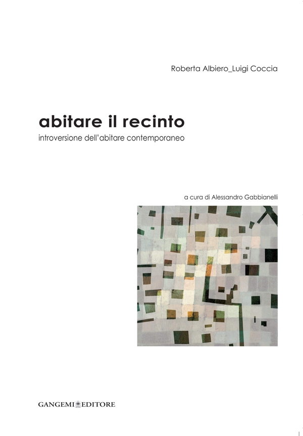 Abitare il recinto - Librerie.coop Abitare il recinto - Librerie.coop