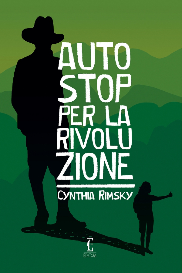 Autostop per la rivoluzione - Librerie.coop Autostop per la rivoluzione - Librerie.coop